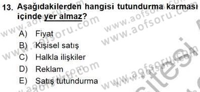Spor Pazarlaması Dersi 2015 - 2016 Yılı (Final) Dönem Sonu Sınav Soruları 13. Soru