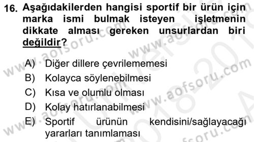 Spor Pazarlaması Dersi Ara Sınavı Deneme Sınav Soruları 16. Soru