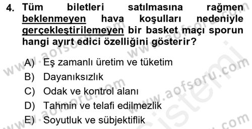 Spor Pazarlaması Dersi 2018 - 2019 Yılı (Vize) Ara Sınav Soruları 4. Soru