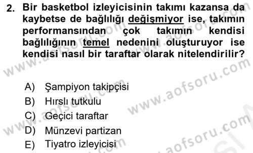 Spor Pazarlaması Dersi 2018 - 2019 Yılı (Final) Dönem Sonu Sınav Soruları 2. Soru