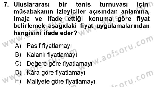 Spor Pazarlaması Dersi 2018 - 2019 Yılı (Final) Dönem Sonu Sınav Soruları 7. Soru