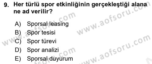 Spor Pazarlaması Dersi 2018 - 2019 Yılı (Final) Dönem Sonu Sınav Soruları 9. Soru