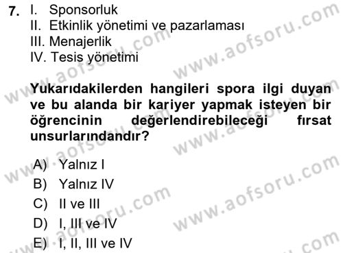 Spor Pazarlaması Dersi 2018 - 2019 Yılı Yaz Okulu Sınav Soruları 7. Soru