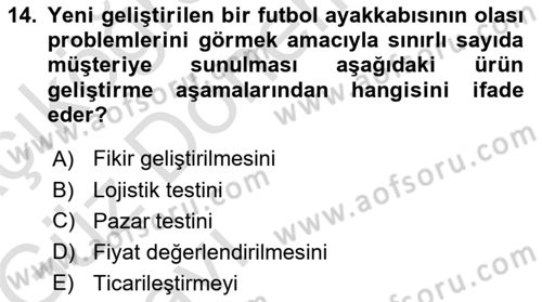 Spor Pazarlaması Dersi Ara Sınavı Deneme Sınav Soruları 14. Soru