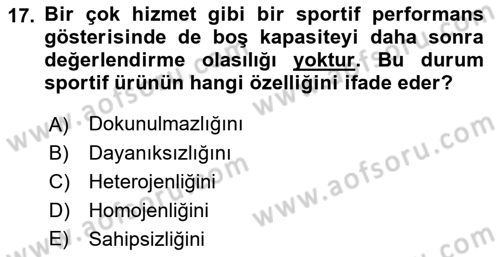 Spor Pazarlaması Dersi Ara Sınavı Deneme Sınav Soruları 17. Soru
