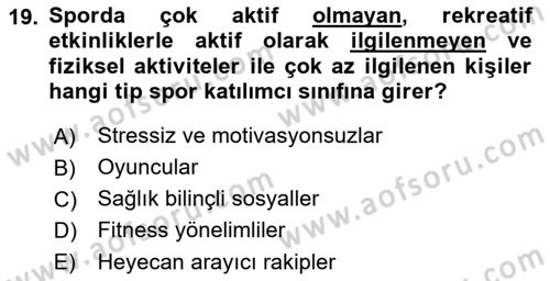 Spor Pazarlaması Dersi Ara Sınavı Deneme Sınav Soruları 19. Soru