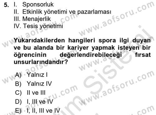Spor Pazarlaması Dersi Ara Sınavı Deneme Sınav Soruları 5. Soru