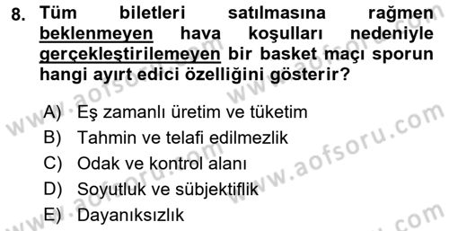 Spor Pazarlaması Dersi Ara Sınavı Deneme Sınav Soruları 8. Soru