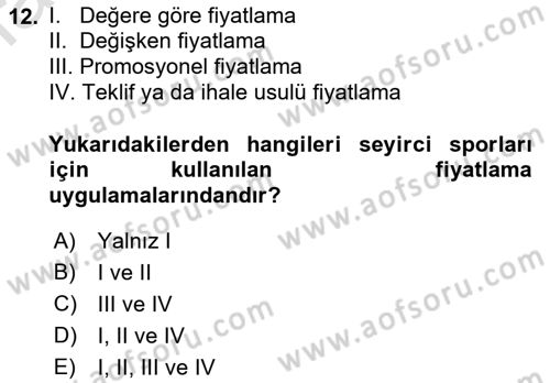 Spor Pazarlaması Dersi 2019 - 2020 Yılı (Final) Dönem Sonu Sınav Soruları 12. Soru