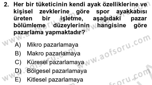 Spor Pazarlaması Dersi 2019 - 2020 Yılı (Final) Dönem Sonu Sınav Soruları 2. Soru