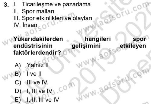 Spor Pazarlaması Dersi 2019 - 2020 Yılı (Final) Dönem Sonu Sınav Soruları 3. Soru