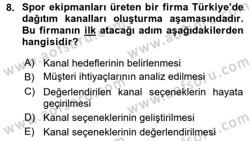 Spor Pazarlaması Dersi 2019 - 2020 Yılı (Final) Dönem Sonu Sınav Soruları 8. Soru