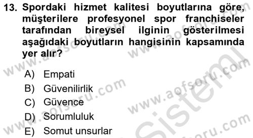 Spor Pazarlaması Dersi 2021 - 2022 Yılı (Vize) Ara Sınav Soruları 13. Soru