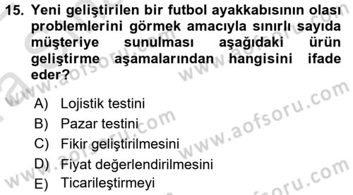 Spor Pazarlaması Dersi Ara Sınavı Deneme Sınav Soruları 15. Soru