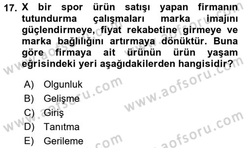 Spor Pazarlaması Dersi Ara Sınavı Deneme Sınav Soruları 17. Soru