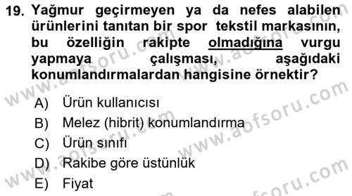 Spor Pazarlaması Dersi 2021 - 2022 Yılı (Vize) Ara Sınav Soruları 19. Soru