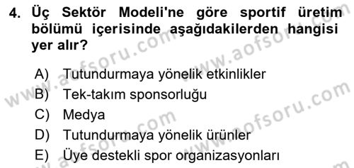 Spor Pazarlaması Dersi Ara Sınavı Deneme Sınav Soruları 4. Soru
