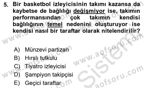 Spor Pazarlaması Dersi Ara Sınavı Deneme Sınav Soruları 5. Soru