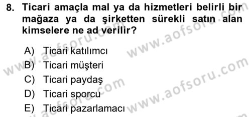 Spor Pazarlaması Dersi 2021 - 2022 Yılı (Vize) Ara Sınav Soruları 8. Soru