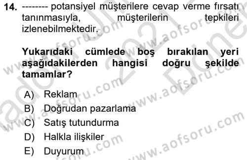 Spor Pazarlaması Dersi 2021 - 2022 Yılı (Final) Dönem Sonu Sınav Soruları 14. Soru