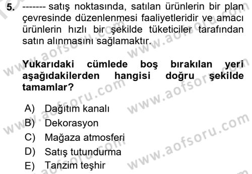 Spor Pazarlaması Dersi 2021 - 2022 Yılı (Final) Dönem Sonu Sınav Soruları 5. Soru