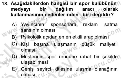 Spor Pazarlaması Dersi 2021 - 2022 Yılı Yaz Okulu Sınav Soruları 18. Soru