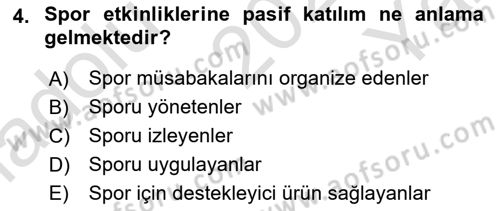 Spor Pazarlaması Dersi 2021 - 2022 Yılı Yaz Okulu Sınav Soruları 4. Soru