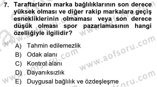 Spor Pazarlaması Dersi Ara Sınavı Deneme Sınav Soruları 7. Soru
