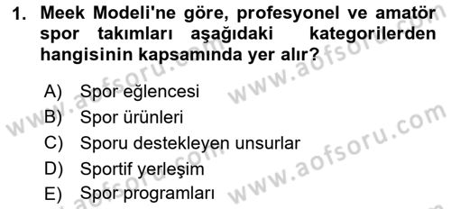 Spor Pazarlaması Dersi 2022 - 2023 Yılı (Final) Dönem Sonu Sınav Soruları 1. Soru