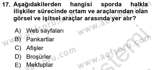 Spor Pazarlaması Dersi 2022 - 2023 Yılı (Final) Dönem Sonu Sınav Soruları 17. Soru