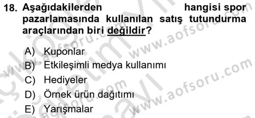 Spor Pazarlaması Dersi 2022 - 2023 Yılı Yaz Okulu Sınav Soruları 18. Soru
