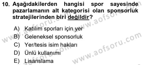 Spor Pazarlaması Dersi Ara Sınavı Deneme Sınav Soruları 10. Soru
