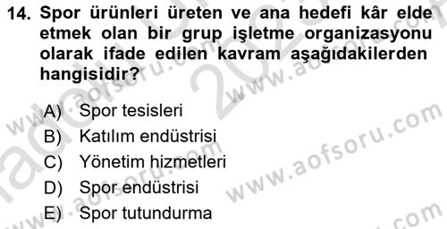 Spor Pazarlaması Dersi Ara Sınavı Deneme Sınav Soruları 14. Soru