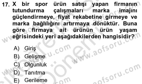 Spor Pazarlaması Dersi Ara Sınavı Deneme Sınav Soruları 17. Soru