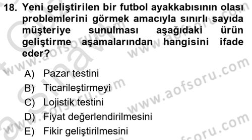 Spor Pazarlaması Dersi 2023 - 2024 Yılı (Vize) Ara Sınav Soruları 18. Soru