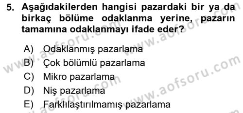 Spor Pazarlaması Dersi 2023 - 2024 Yılı (Vize) Ara Sınav Soruları 5. Soru