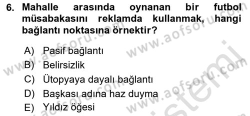 Spor Pazarlaması Dersi Ara Sınavı Deneme Sınav Soruları 6. Soru