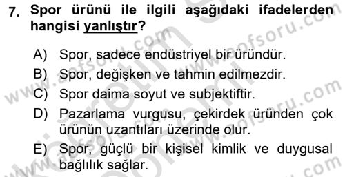 Spor Pazarlaması Dersi Ara Sınavı Deneme Sınav Soruları 7. Soru