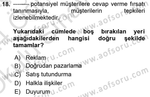 Spor Pazarlaması Dersi 2023 - 2024 Yılı Yaz Okulu Sınav Soruları 18. Soru