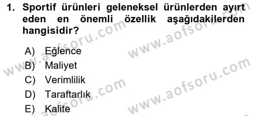 Spor Pazarlaması Dersi Ara Sınavı Deneme Sınav Soruları 1. Soru