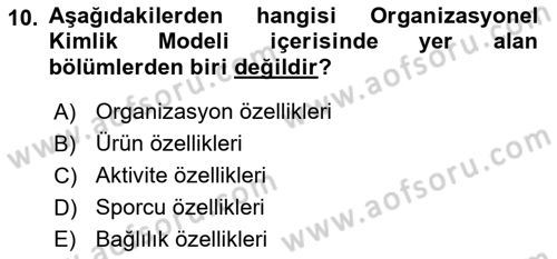 Spor Pazarlaması Dersi Ara Sınavı Deneme Sınav Soruları 10. Soru