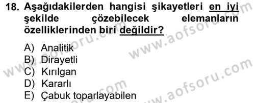 Müşteri İlişkileri Yönetimi Dersi 2012 - 2013 Yılı (Final) Dönem Sonu Sınav Soruları 18. Soru