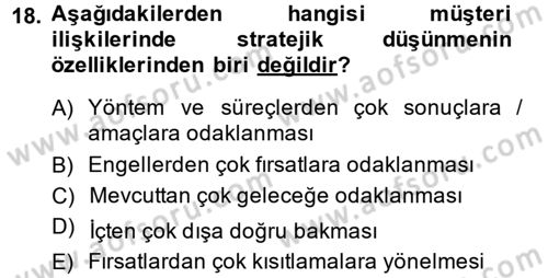 Müşteri İlişkileri Yönetimi Dersi 2013 - 2014 Yılı (Vize) Ara Sınav Soruları 18. Soru