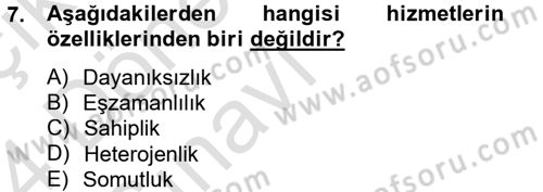 Müşteri İlişkileri Yönetimi Dersi 2013 - 2014 Yılı Tek Ders Sınav Soruları 7. Soru
