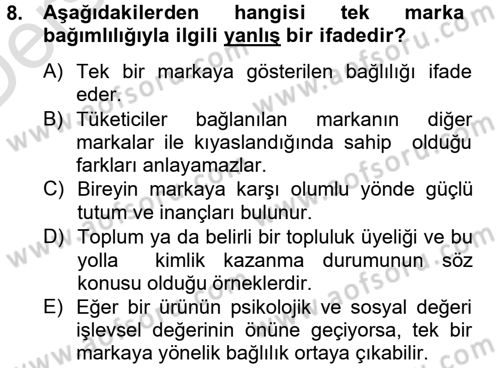 Müşteri İlişkileri Yönetimi Dersi 2013 - 2014 Yılı Tek Ders Sınav Soruları 8. Soru