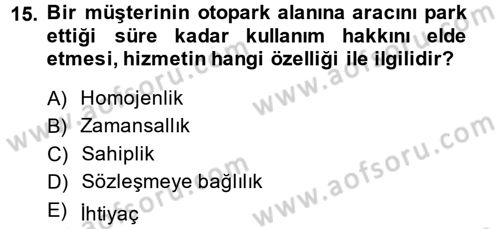 Müşteri İlişkileri Yönetimi Dersi 2014 - 2015 Yılı (Vize) Ara Sınav Soruları 15. Soru