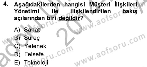 Müşteri İlişkileri Yönetimi Dersi 2014 - 2015 Yılı (Vize) Ara Sınav Soruları 4. Soru