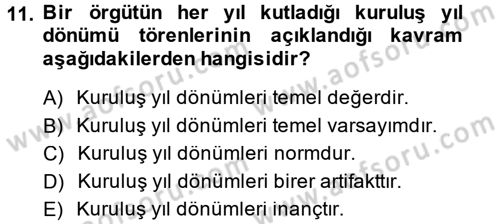 Müşteri İlişkileri Yönetimi Dersi 2014 - 2015 Yılı (Final) Dönem Sonu Sınav Soruları 11. Soru