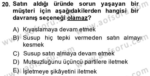 Müşteri İlişkileri Yönetimi Dersi 2014 - 2015 Yılı (Final) Dönem Sonu Sınav Soruları 20. Soru