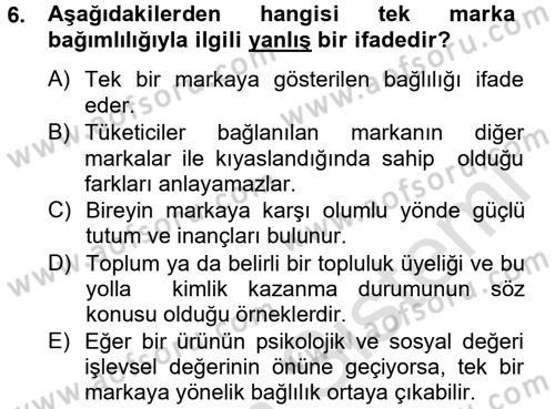 Müşteri İlişkileri Yönetimi Dersi 2014 - 2015 Yılı Tek Ders Sınav Soruları 6. Soru